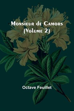 Monsieur de Camors (Volume 2) - Feuillet, Octave
