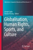 Globalisation, Human Rights, Sports, and Culture (eBook, PDF)