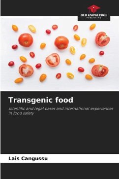 Transgenic food - Cangussu, Lais