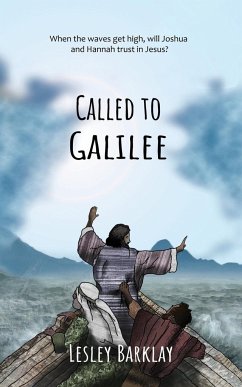 Called to Galilee - Barklay, Lesley