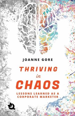 Thriving in Chaos (paperback) - Gore, Joanne