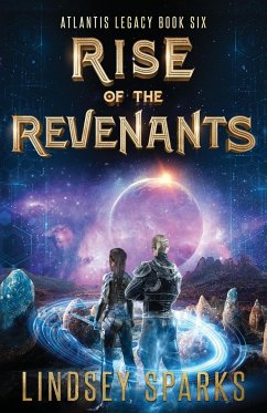 Rise of the Revenants - Sparks, Lindsey