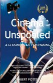 Cinema Unspooled