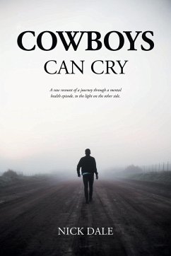 COWBOYS CAN CRY - Dale, Nick