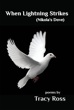 When Lightning Strikes (Nikolas's Dove) - Ross, Tracy