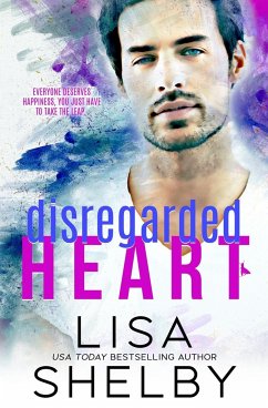 Disregarded Heart - Shelby, Lisa