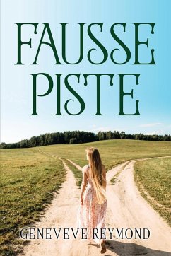 Fausse Piste - Reymond, Geneveve