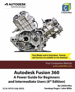 Autodesk Fusion 360 - Cadartifex; Dogra, Sandeep; Willis, John