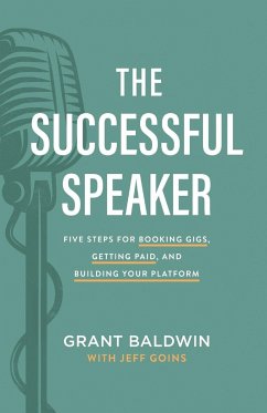 The Successful Speaker - Baldwin, Grant