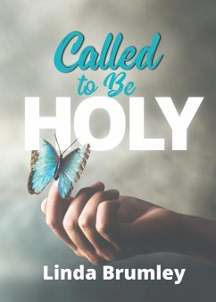 Called to Be Holy - Brumley, Linda