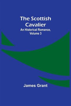 The Scottish Cavalier - Grant, James