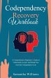 Codependency Recovery Workbook - Bild 1