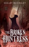 The Broken Huntress