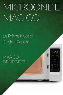 Microonde Magico - Benedetti, Marco