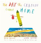 The Day The Crayons Came Home (eBook, ePUB)
