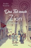 Das Tor nach Zion (eBook, ePUB)