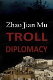 Troll Diplomacy (Shattered Soul, #11) (eBook, ePUB)