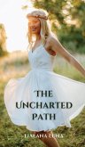 The Uncharted Path