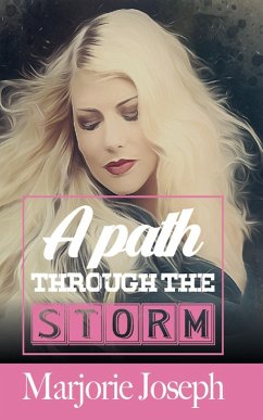 A Path Through the Storm - Joseph, Marjorie