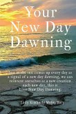 Your New Day Dawning