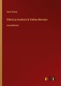 Elämä ja kuolema & Valkea Morsian - Kouta, Aarni