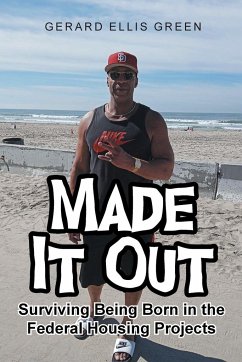 Made it Out - Green, Gerard Ellis