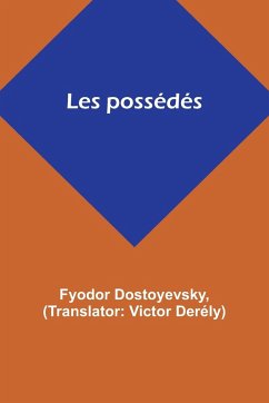 Les possédés - Dostoyevsky, Fyodor