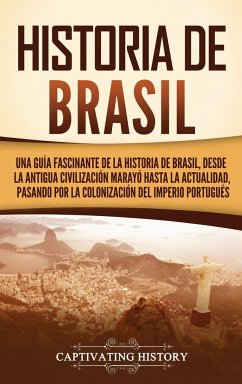 Historia de Brasil - History, Captivating