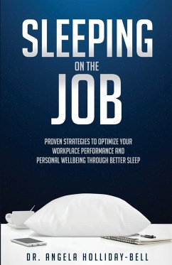 Sleeping On The Job - Holliday-Bell, Angela