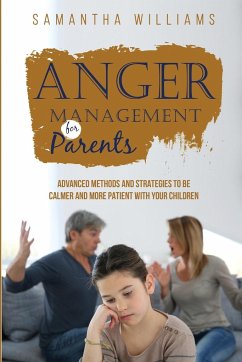 ANGER MANAGEMENT FOR PARENTS - Williams, Samantha