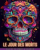 LE JOUR DES MORTS