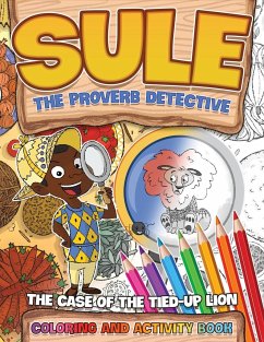 Sule the Proverb Detective - Rawls, Rene