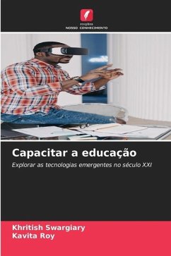 Capacitar a educação - Swargiary, Khritish;Roy, Kavita