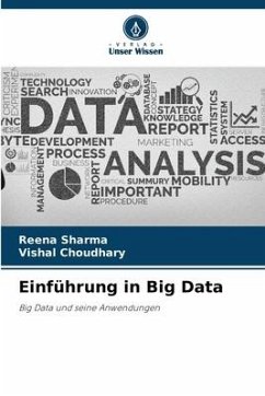 Einführung in Big Data - Sharma, Reena;Choudhary, Vishal