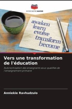 Vers une transformation de l'éducation - Ravhudzulo, Anniekie
