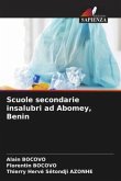 Scuole secondarie insalubri ad Abomey, Benin