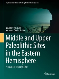 Middle and Upper Paleolithic Sites in the Eastern Hemisphere (eBook, PDF)