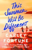 This Summer Will Be Different (eBook, ePUB)