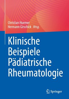 Klinische Beispiele Pädiatrische Rheumatologie (eBook, PDF)