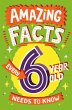 Amazing Facts Every 6 Year Old Needs to... - Bild 1