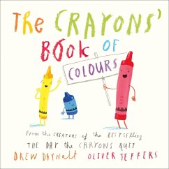 The Crayons' Book of Colours (eBook, ePUB) - Daywalt, Drew