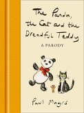 The Panda, the Cat and the Dreadful Teddy (eBook, ePUB)