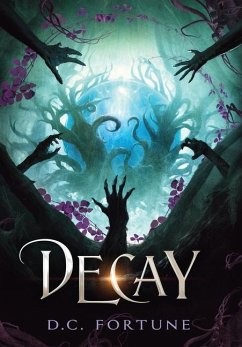 Decay - Fortune, D. C.