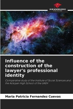 Influence of the construction of the lawyer's professional identity - Fernández Cuevas, María Patricia