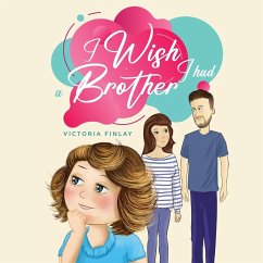 I Wish I had a Brother - Finlay, Victoria