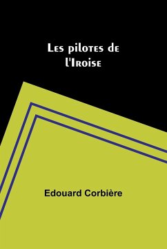 Les pilotes de l'Iroise - Corbière, Edouard