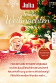 Julia präsentiert Weiße Weihnachten Band 2 (eBook, ePUB)