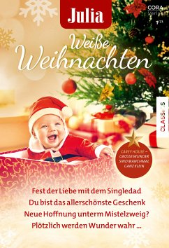 Julia präsentiert Weiße Weihnachten Band 2 (eBook, ePUB) - O'Neil, Annie; Baine, Karin; McIntosh, Ann; Dove, Rachel