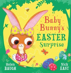 Baby Bunny's Easter Surprise (eBook, ePUB) - Baugh, Helen