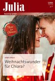 Weihnachtswunder für Chiara? (eBook, ePUB)